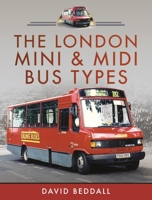 The London Mini and Midi Bus Types 1399095269 Book Cover