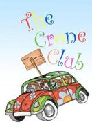 The Crone Club 147502097X Book Cover