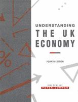 Understanding the UK Economy (Palgrave Texts in Econometrics) 0333685253 Book Cover