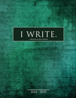 I Write 2022: 5-in-1 Author Planner 1950405184 Book Cover