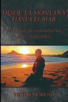Desde la monta�a hasta el mar. 1034423878 Book Cover