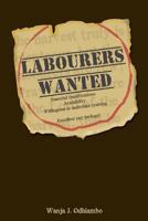 Labourers Wanted 1469978520 Book Cover