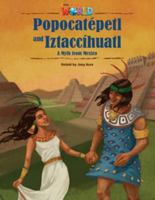 Our World Readers: Popocatepetl and Iztaccihuatl: American English 1133730760 Book Cover