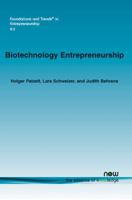 Biotechnology Entrepreneurship (Foundations and Trends 1601985541 Book Cover