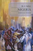Nigeria: After the Nightmare 0761855408 Book Cover