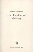 Tsardom of Muscovy 0875690904 Book Cover