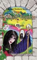 The Mystic Kingdom: A Jenny Dewberry Series 1438925980 Book Cover