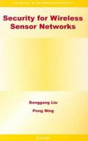 Security for Wireless Sensor Networks 0387327231 Book Cover