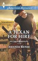 A Texan for Hire 0373755619 Book Cover