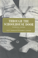 Through the Schoolhouse Door 092005921X Book Cover