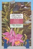 Aromaterapia - Manual Practico y Clinico (Spanish Edition) 9507540164 Book Cover