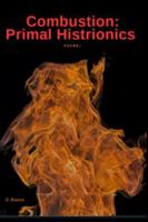 Combustion: Primal Histrionics B0G3KYQP1X Book Cover