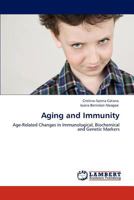 Aging and Immunity 3848428067 Book Cover
