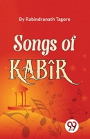 Songs Of Kabîr B0C28QPX2X Book Cover