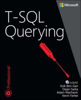 T-SQL Querying 0735685045 Book Cover