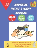 Handwriting Practice And Activity Workbook: Handwriting Practice & Activity Workbook for kids: Preschool writing Workbook with Sight words and ... Puzzles & Math for Preschool & Kindergarten B09T878Z4J Book Cover