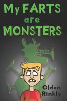My Farts are Monsters 1091584877 Book Cover