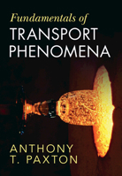 Fundamentals of Transport Phenomena 1009562827 Book Cover