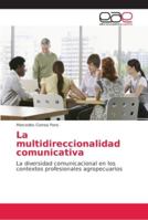 La multidireccionalidad comunicativa 6202145234 Book Cover