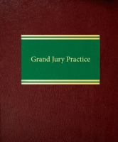 Grand Jury Practice 1588520838 Book Cover