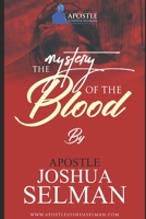 The Mystery of The Blood B08P3H13NR Book Cover