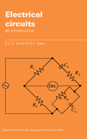 Electrical Circuits (Electronics Texts for Engineers and Scientists) 0521377692 Book Cover