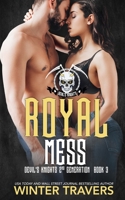Royal Mess B08TQJ91SF Book Cover