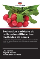 Évaluation variétale du radis selon différentes méthodes de semis 6630311353 Book Cover