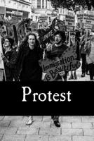 Protest 153950199X Book Cover