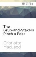 The Grub-And-Stakers Pinch a Poke 1799737233 Book Cover