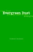 Evergreen Dust 1413482600 Book Cover