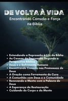 De Volta à Vida: Encontrando Consolo e Força na Bíblia (Portuguese Edition) B0DZXM29VC Book Cover