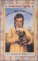 Ida Lou's Story (American Quilts, Book 4) 0689809727 Book Cover