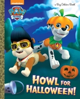 Howl for Halloween! 039955873X Book Cover