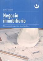 Negocio inmobiliario: Planeamiento y gestión de proyectos (Spanish Edition) 6123181459 Book Cover