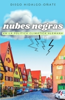 Nubes Negras en la Política Climática Alemana B0CPLZ6HPJ Book Cover