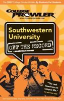 Southwestern University (College Prowler Guide) 1427401349 Book Cover