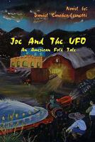Joe and the UFO: An American Folktale 1448643295 Book Cover