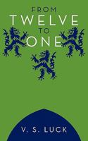 From Twelve to One 1456770950 Book Cover