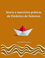 Teoria e exerc�cios pr�ticos de Din�mica de Sistemas 1718175388 Book Cover