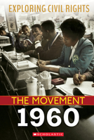 The Movement: 1960 1338769782 Book Cover
