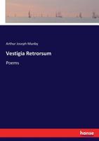 Vestigia Retrorsum, Poems 3337005810 Book Cover