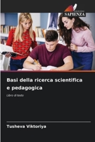 Basi della ricerca scientifica e pedagogica (Italian Edition) 6208261023 Book Cover