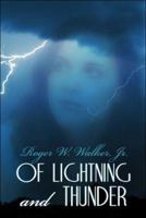 Of Lightning and Thunder 1424187419 Book Cover