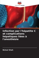 Infection par l'hépatite C et complications hépatiques liées à l'anesthésie (French Edition) 6630209524 Book Cover