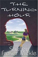 The Turning Hour 1579660088 Book Cover