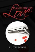 Dangerous Love 1441515313 Book Cover