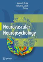 Neurovascular Neuropsychology 1441965416 Book Cover