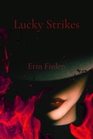 Lucky Strikes B0GPSBT89G Book Cover