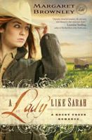 A Lady Like Sarah 1595548092 Book Cover